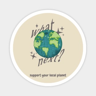 Support your local planet Magnet